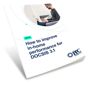 eBook---How-to-Improve-In-home-Performance-DOCSIS